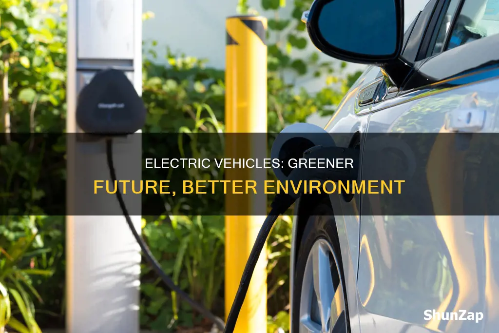 why electric vehicles help the environment