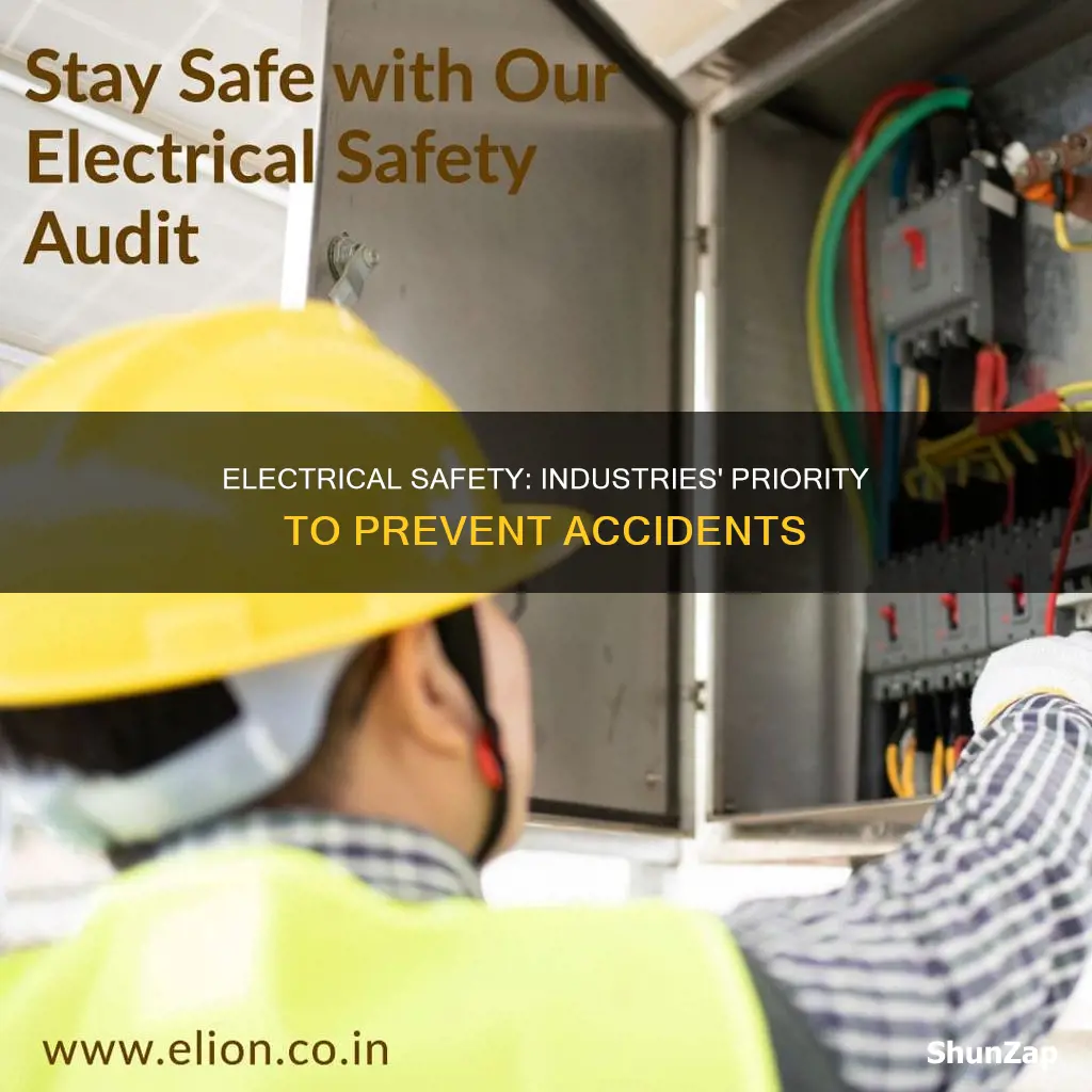 why electrical safety is important in industries