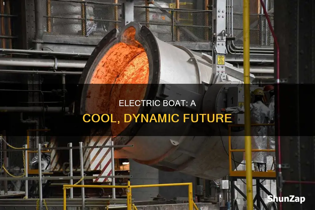 why general dynamics electric boat is cool