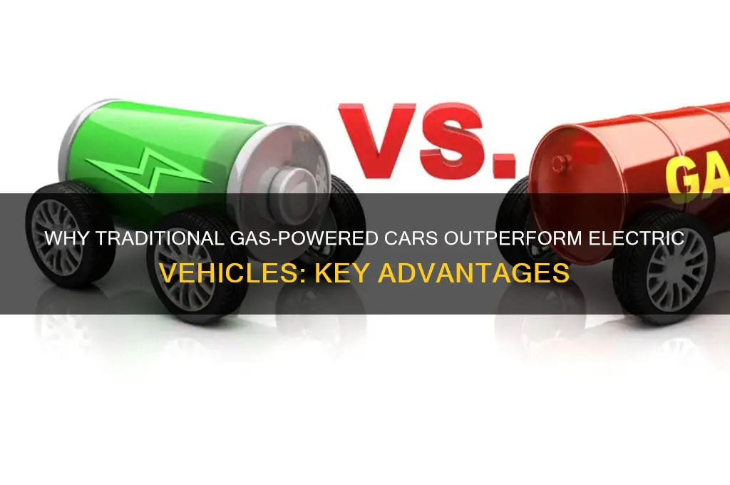 why ice cars are better than electric cars