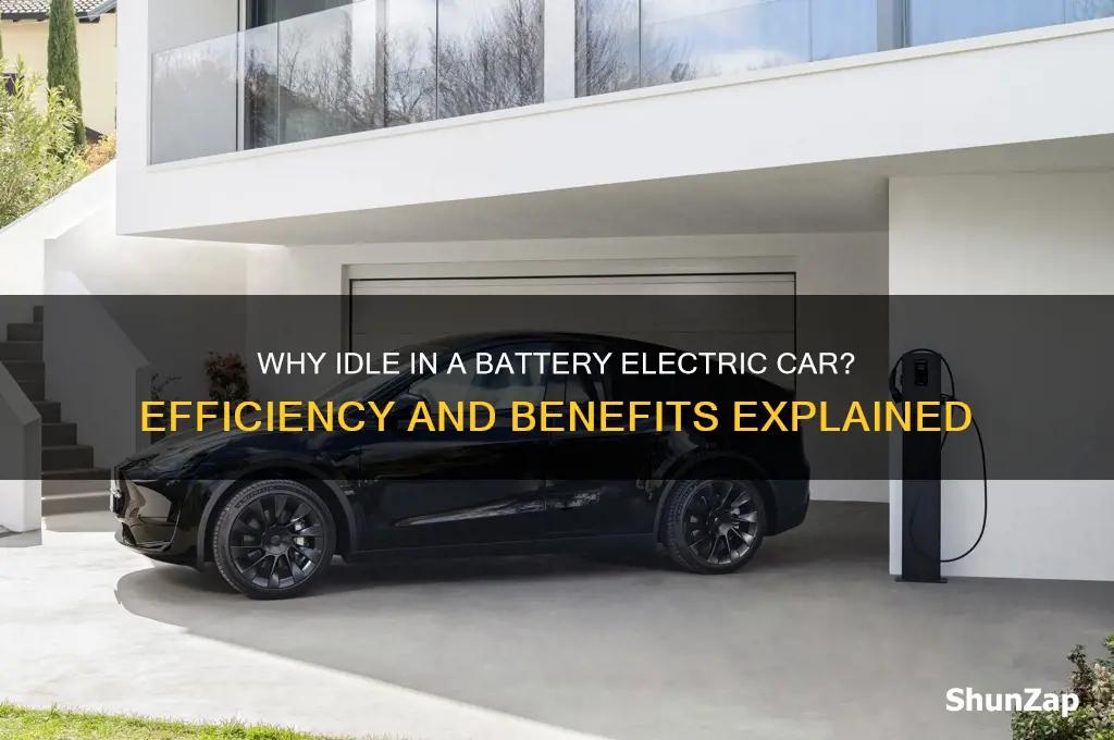 why idle with battery electric car
