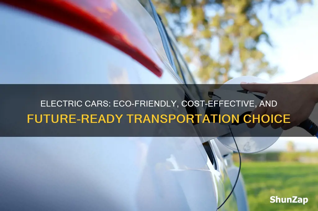 why is an electric car better