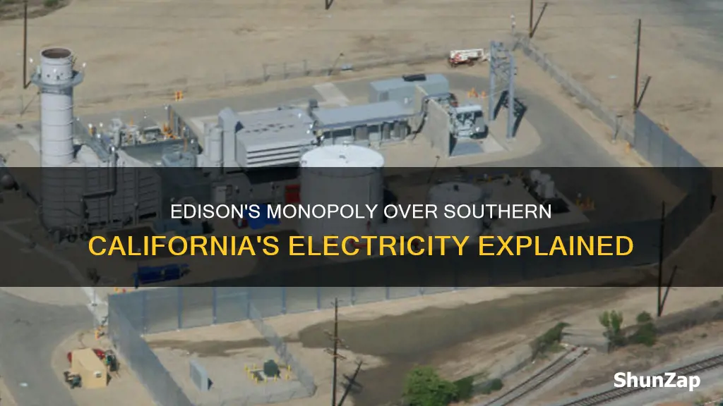 why is edison the only electric company in southern california