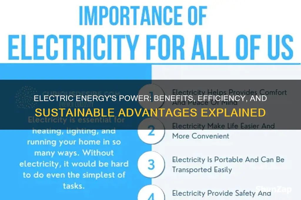 why is electric energy useful