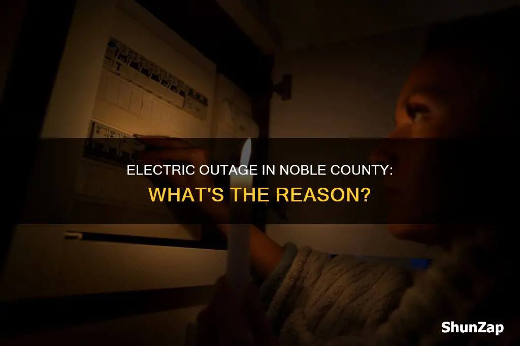 why is electric out in noble county
