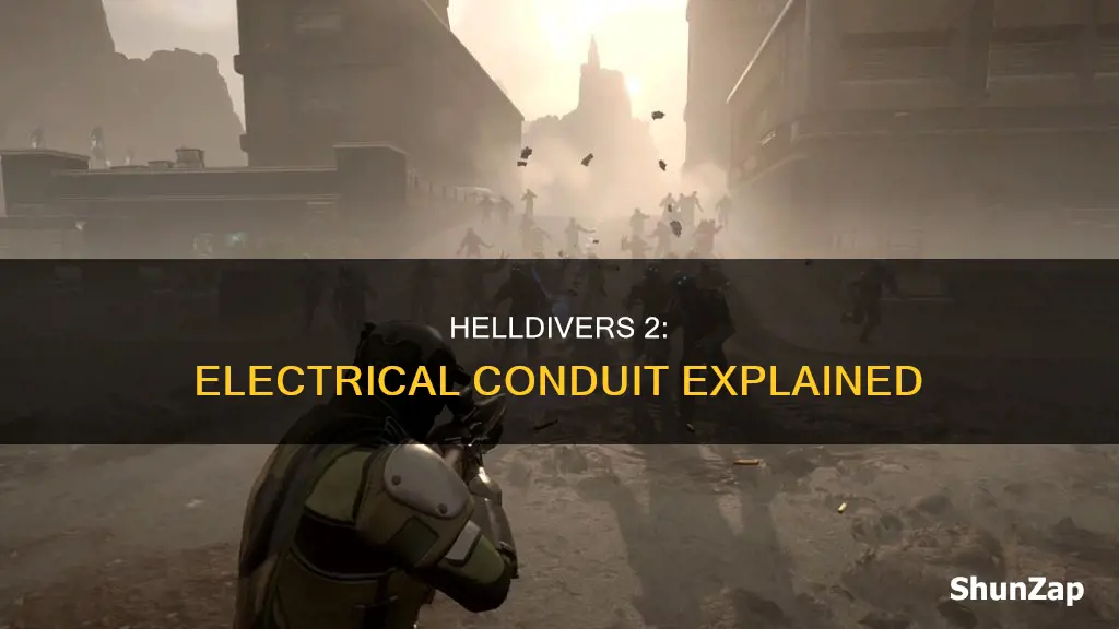 why is electrical conduit in helldivers 2
