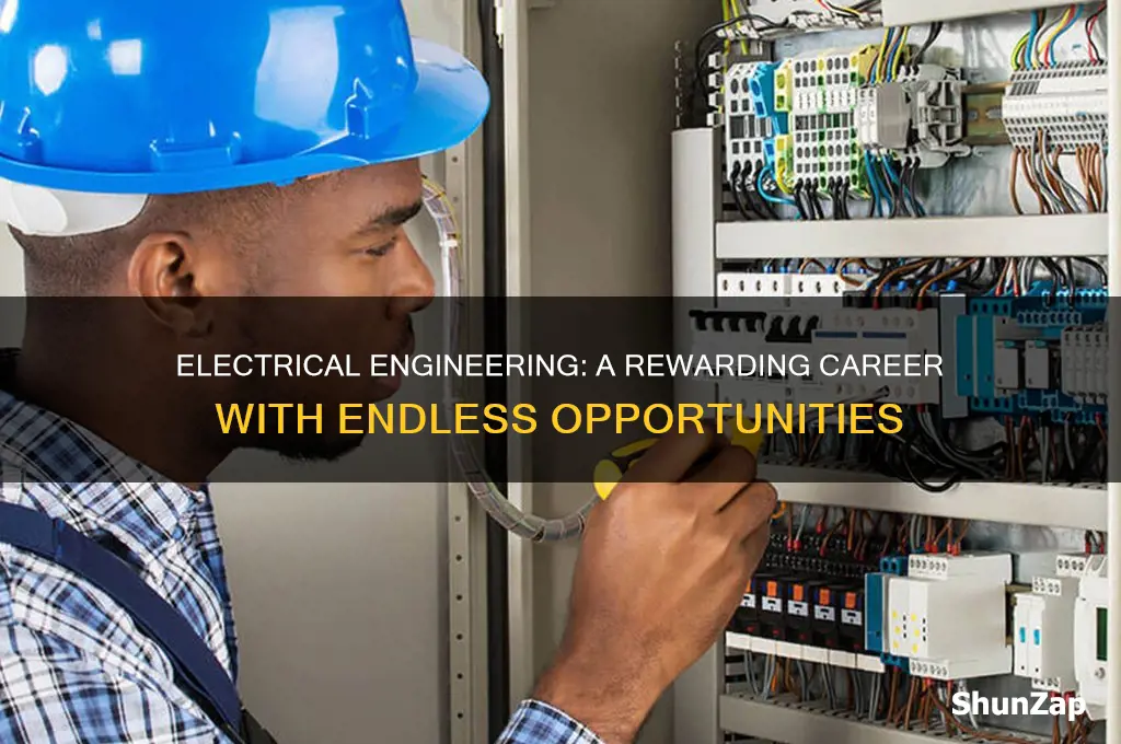 why is electrical engineering a good career