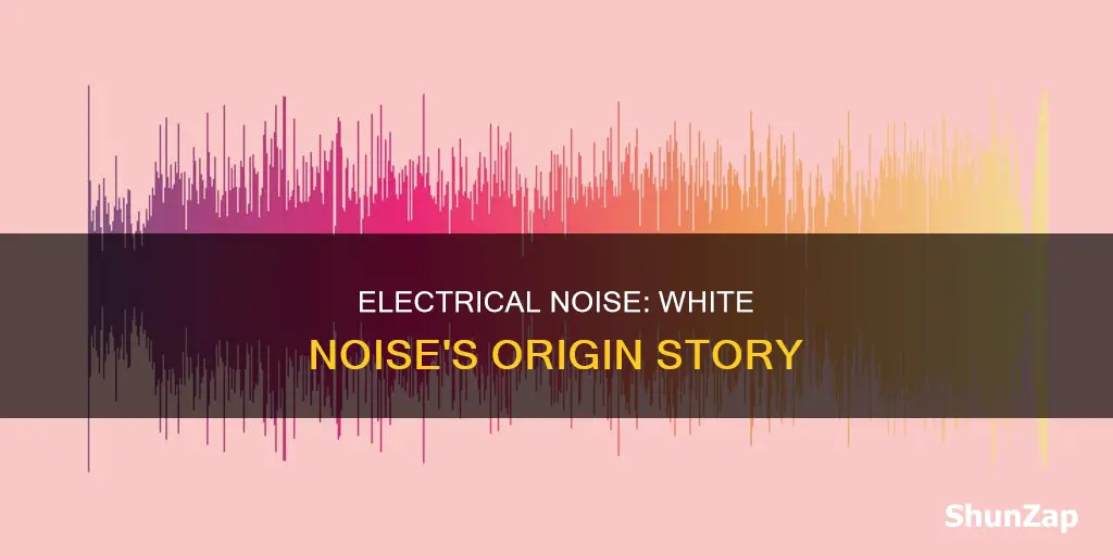 why is electrical noise called white noise