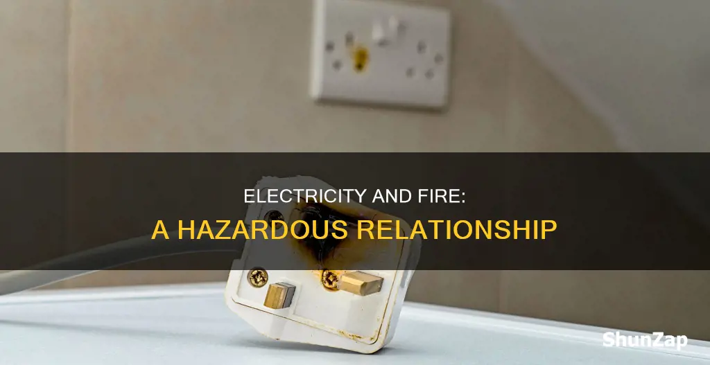 why is electricity a potential fire hazard