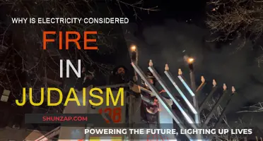Electricity and Fire: Judaism's Intriguing Perspective