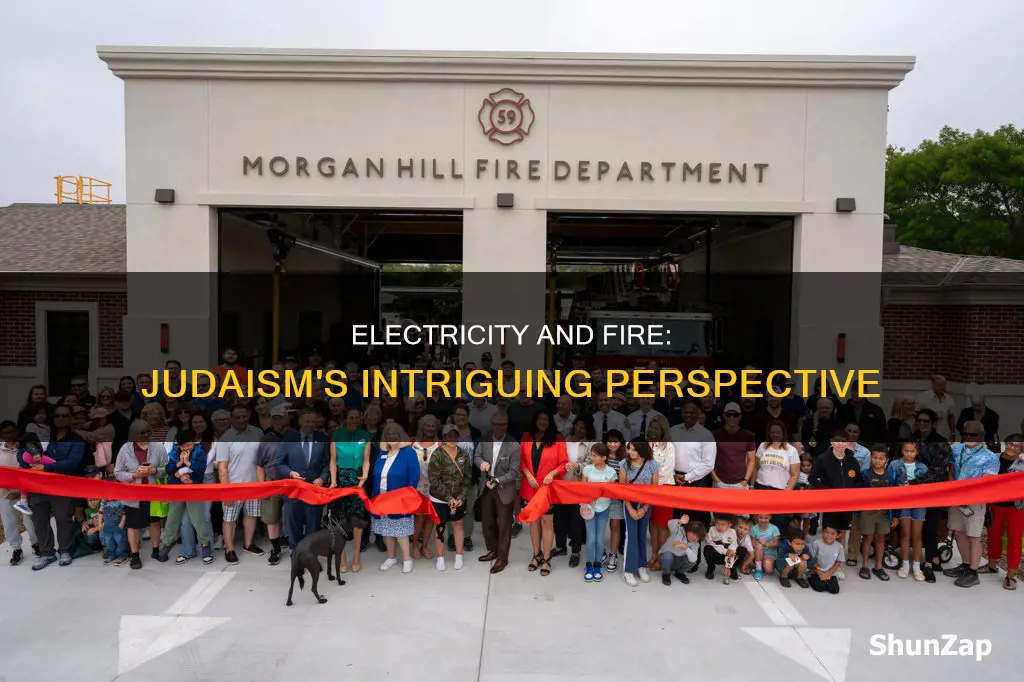 why is electricity considered fire in judaism