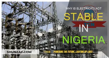 Nigeria's Electricity: Unstable and Unreliable Power Supply