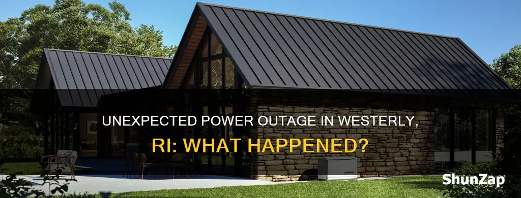 why is electricity off in westerly ri