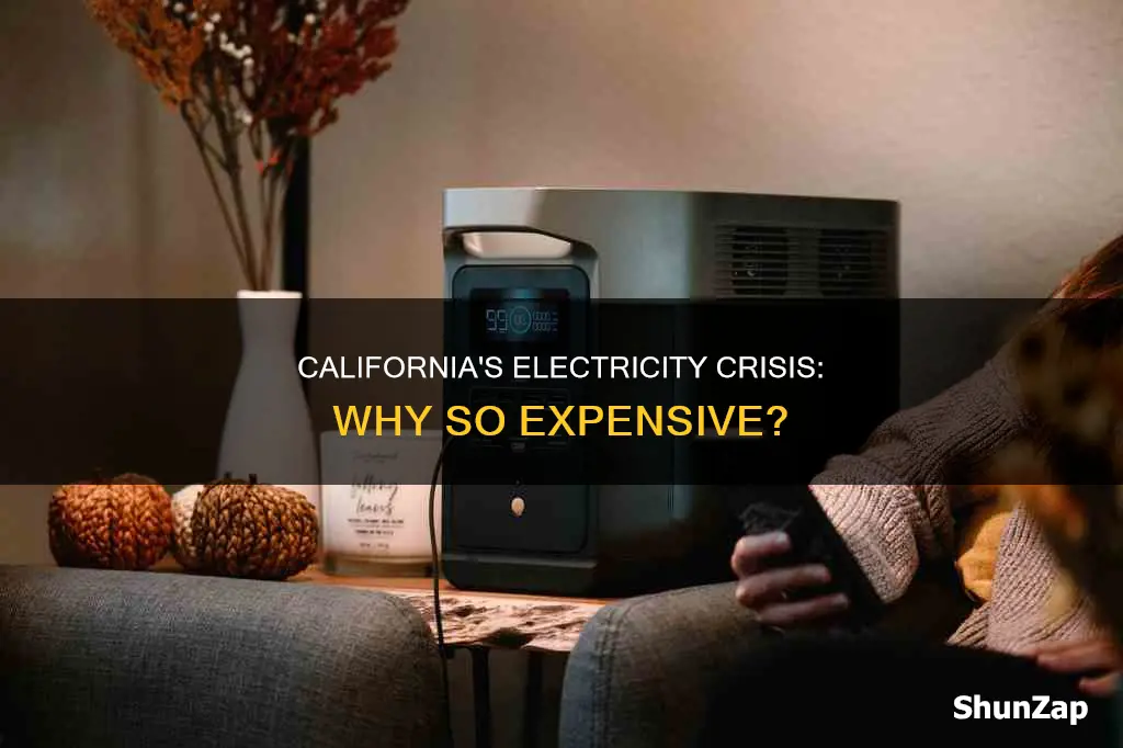 why is electricity so high in california