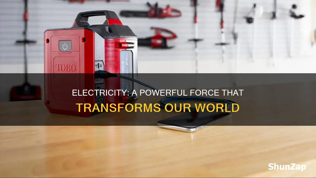 why is electricity such a powerful force