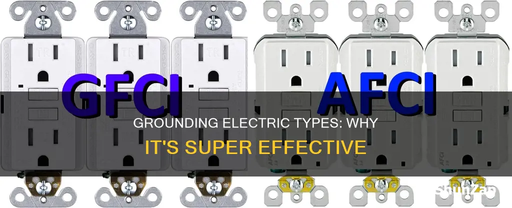 why is ground super effective against electric