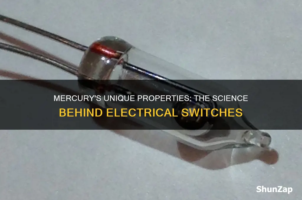 why is mercury used in electrical switches