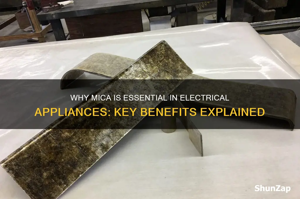 why is mica used in electrical appliances