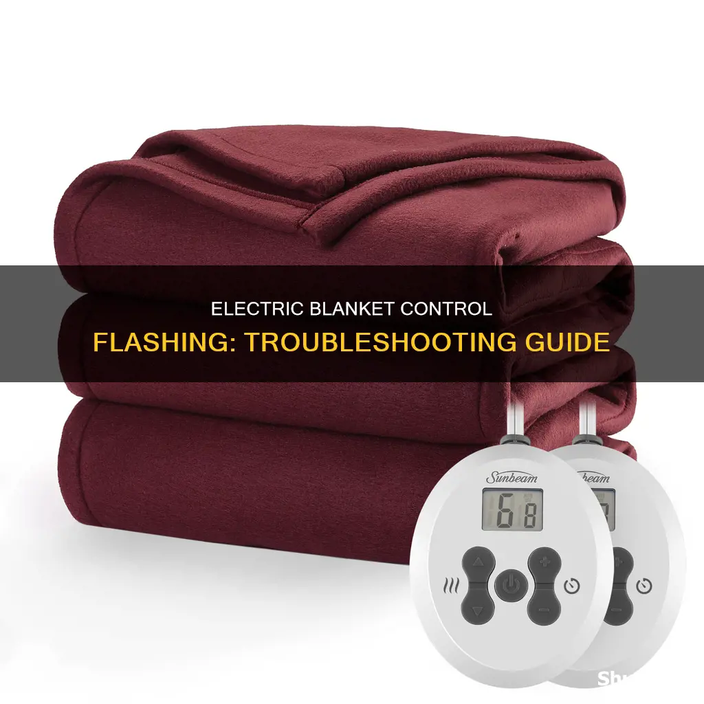 why is my electric blanket control flashing