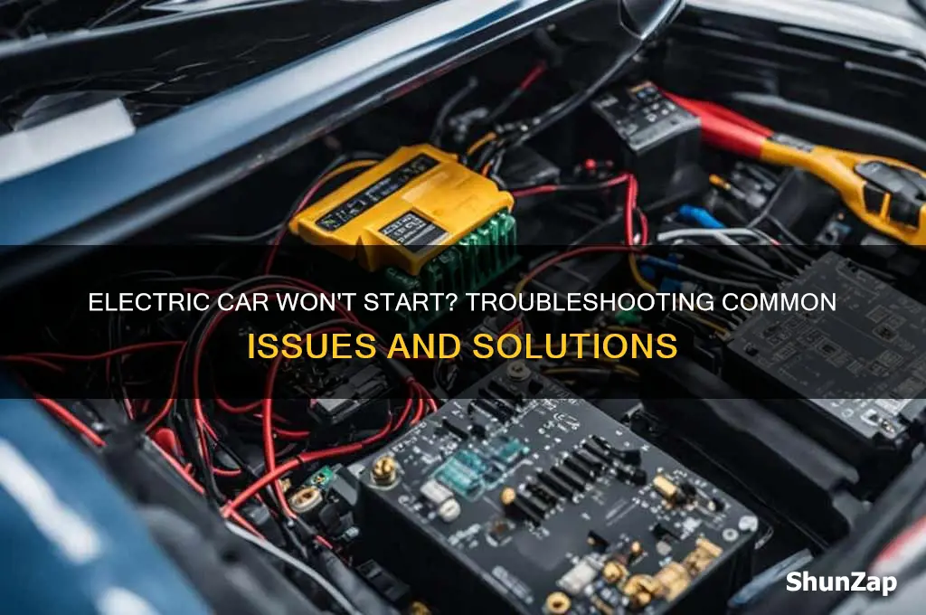 why is my electric car not starting