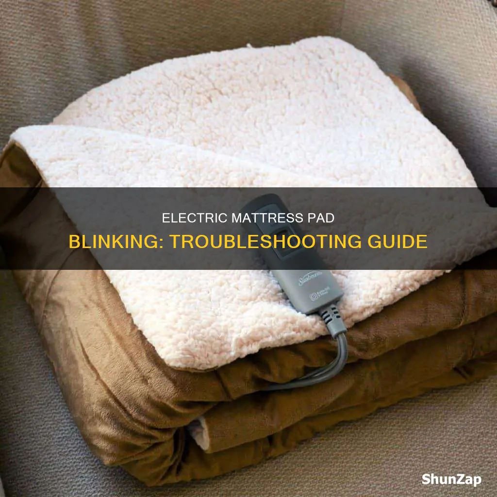 why is my electric mattress pad blinking
