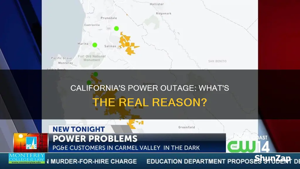 why is the electricity out in california