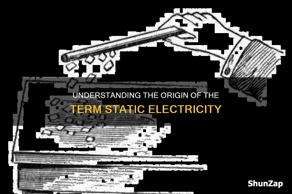 why is the name static electricity used