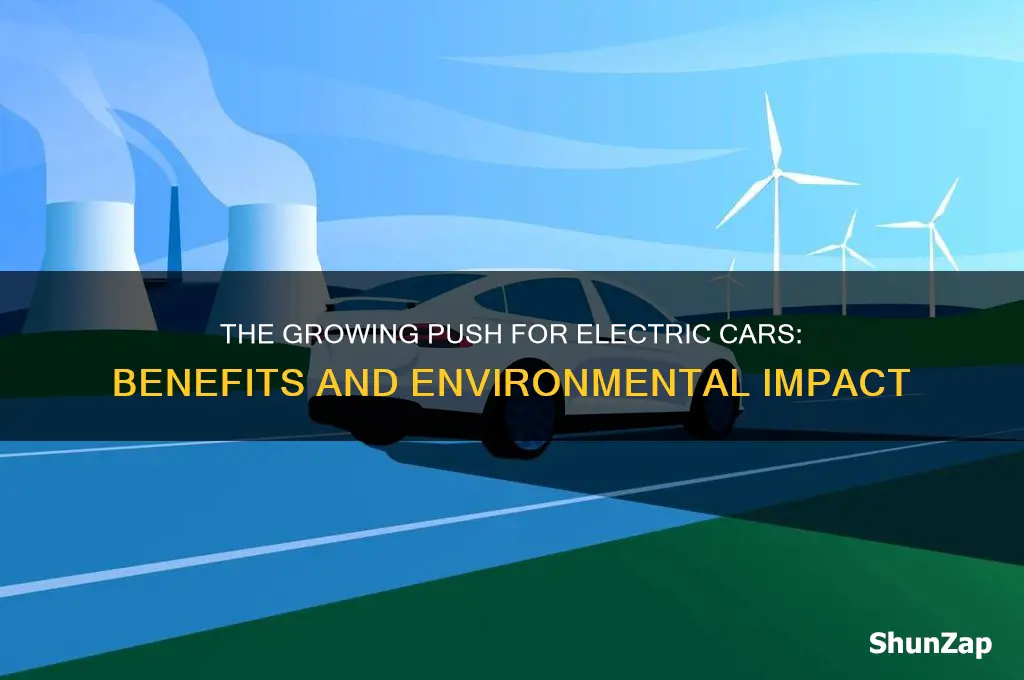 why is there a push for electric cars