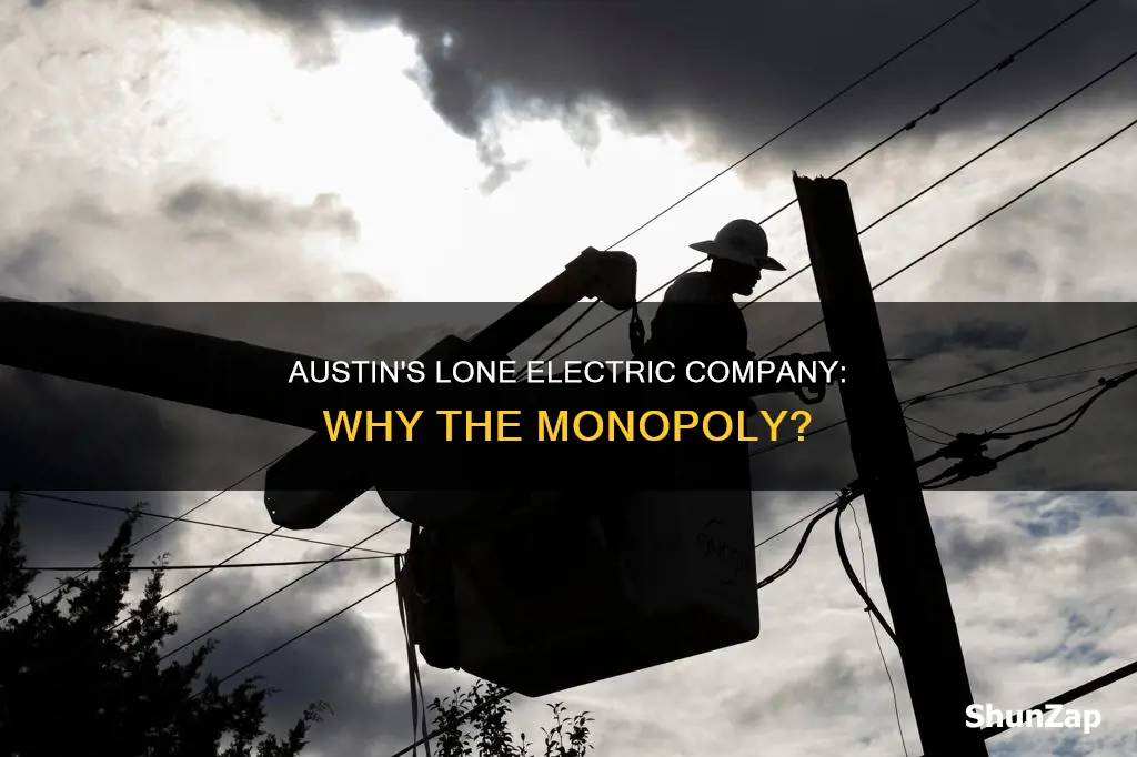 why is there only one electric company in austin