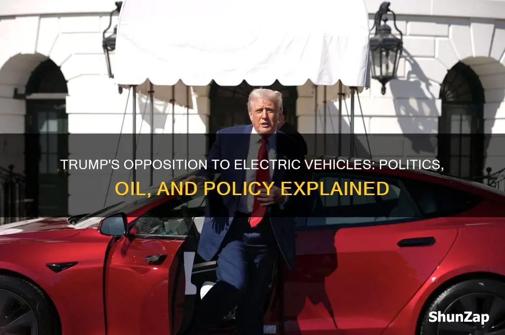 why is trump against electric cars