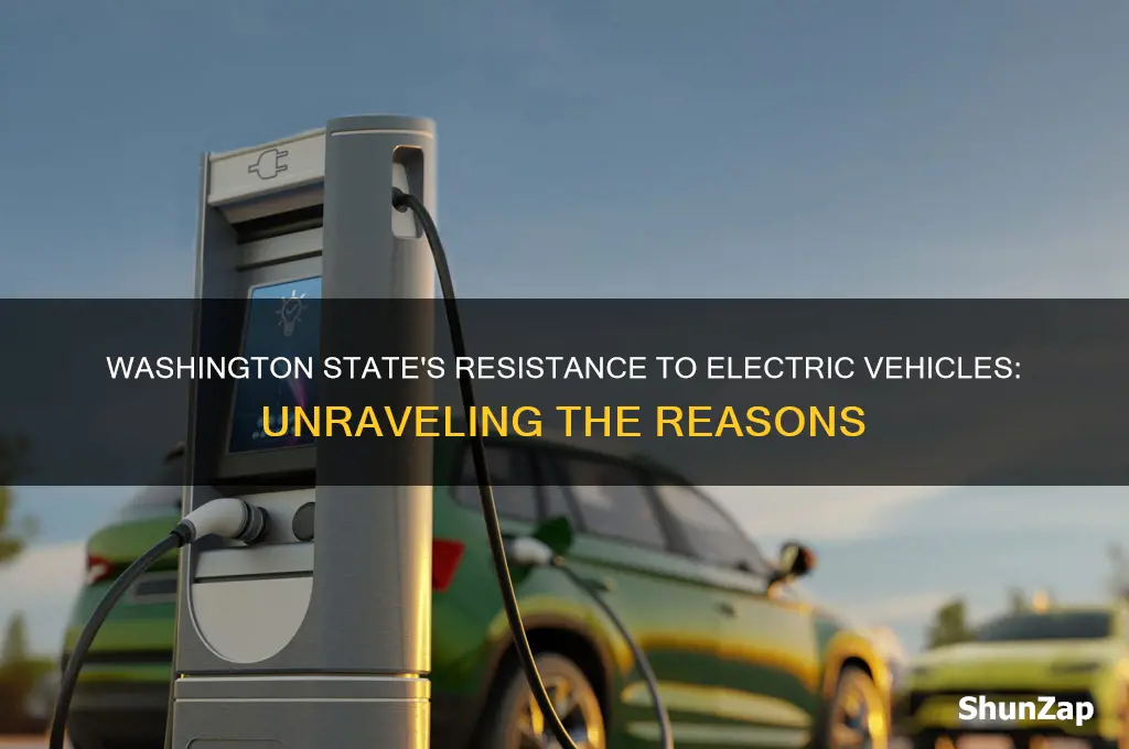why is washington state against electric cars