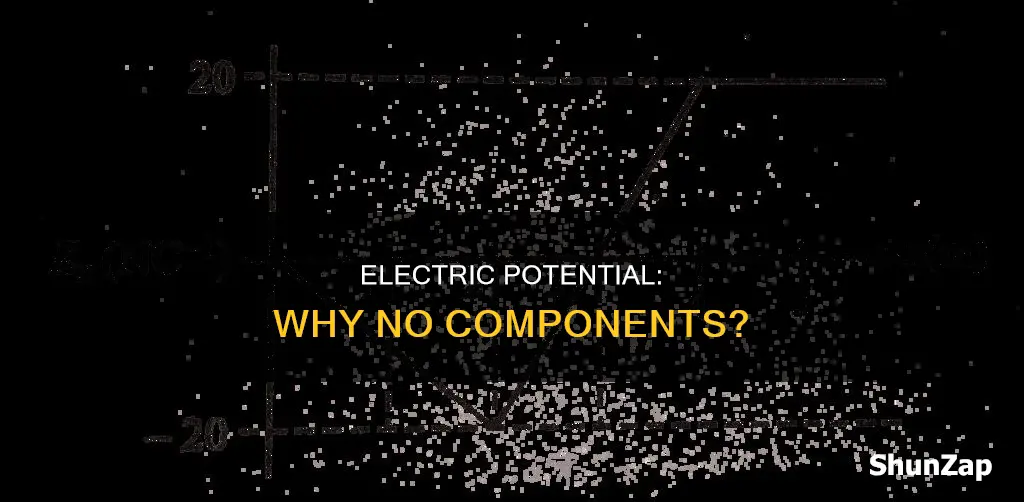 why isnt electric potential broken into componentts