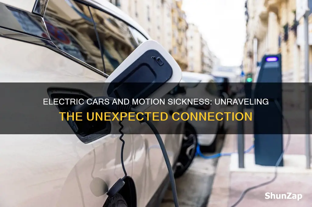 why motion sickness in electric cars
