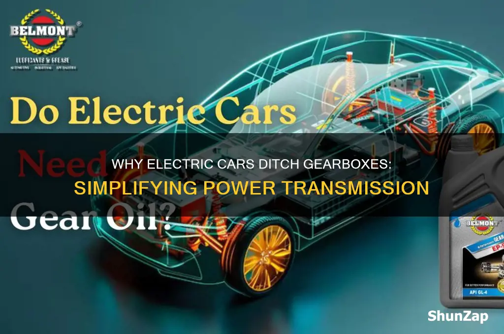 why no gearbox in electric car