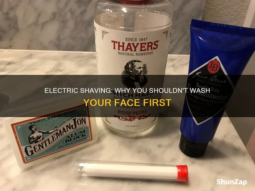 why not wash face before electric shave