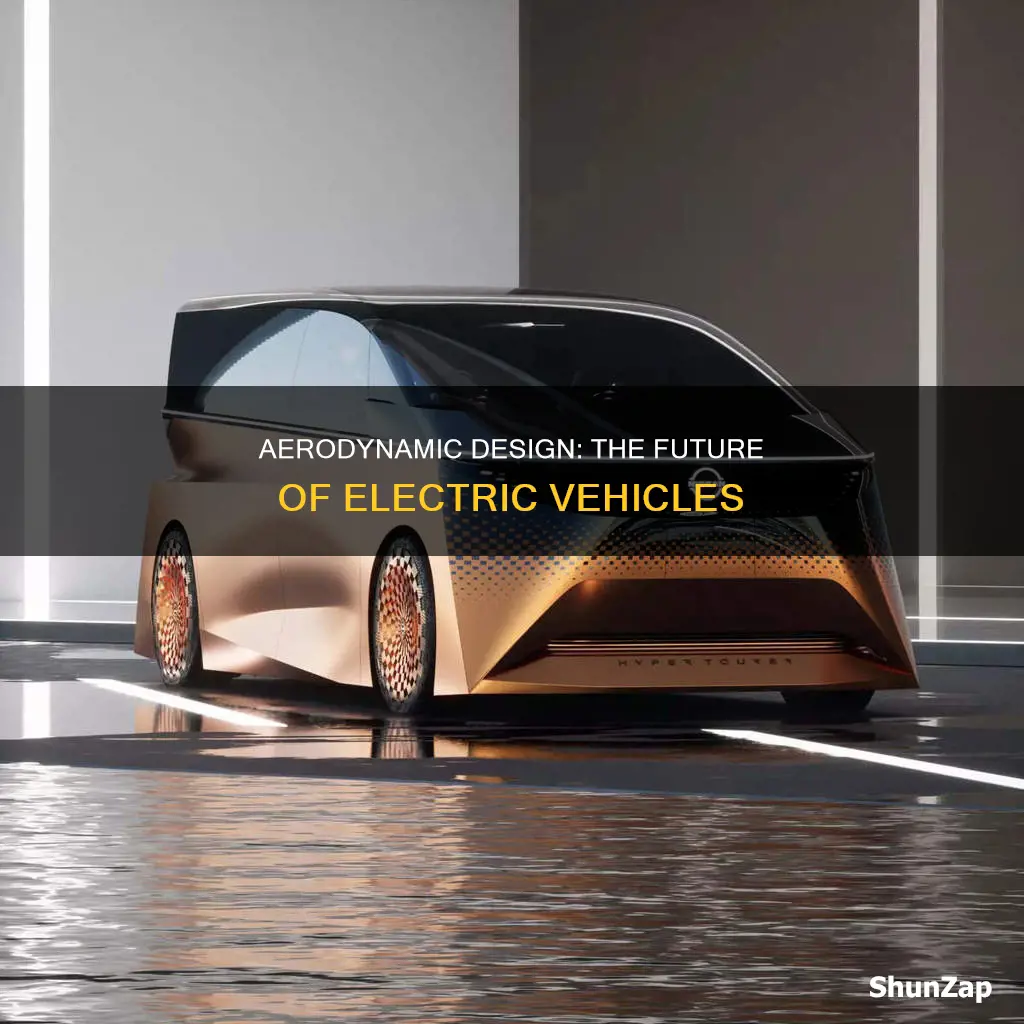why should the design of an electric vehicle be aerodynamic