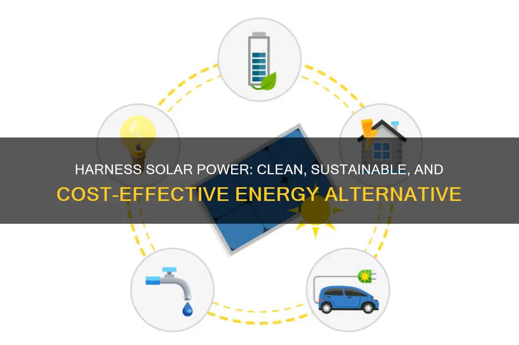 why should we use solar power instead of electricity