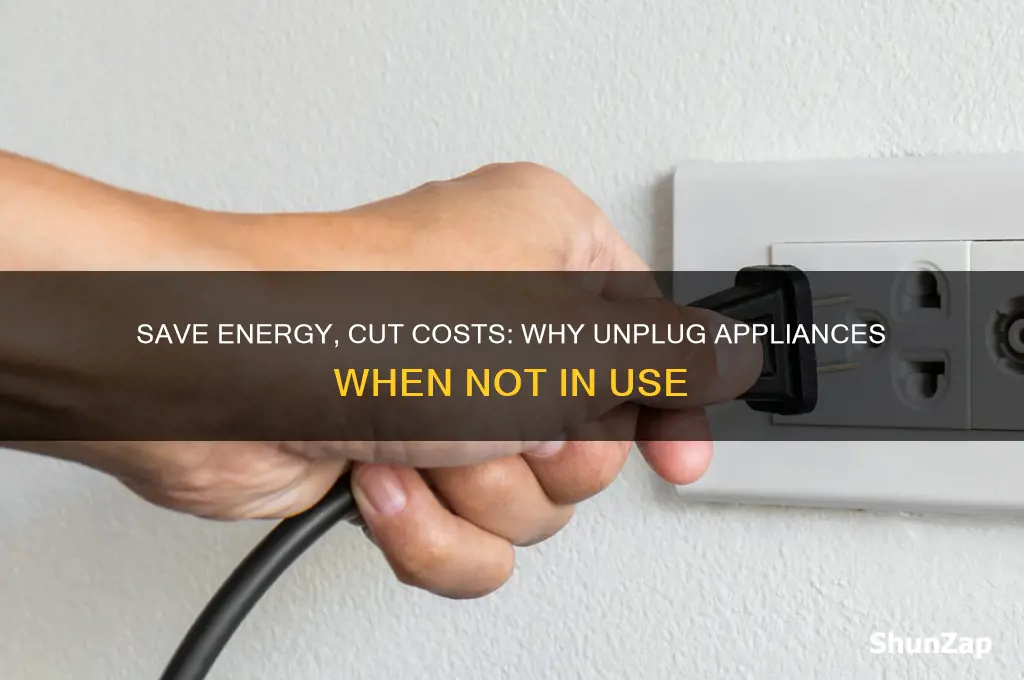 why switch off electrical appliances when not in use