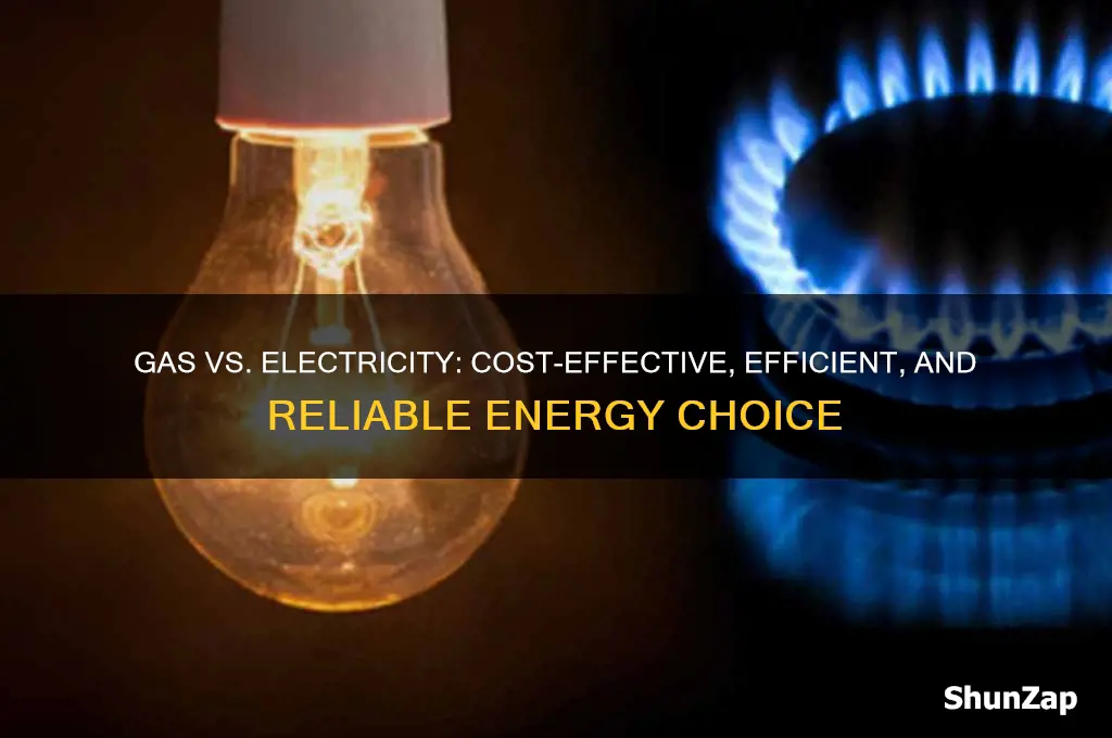 why use gas instead of electricity