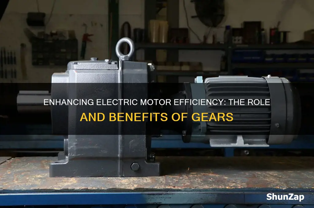 why use gears for electric motor