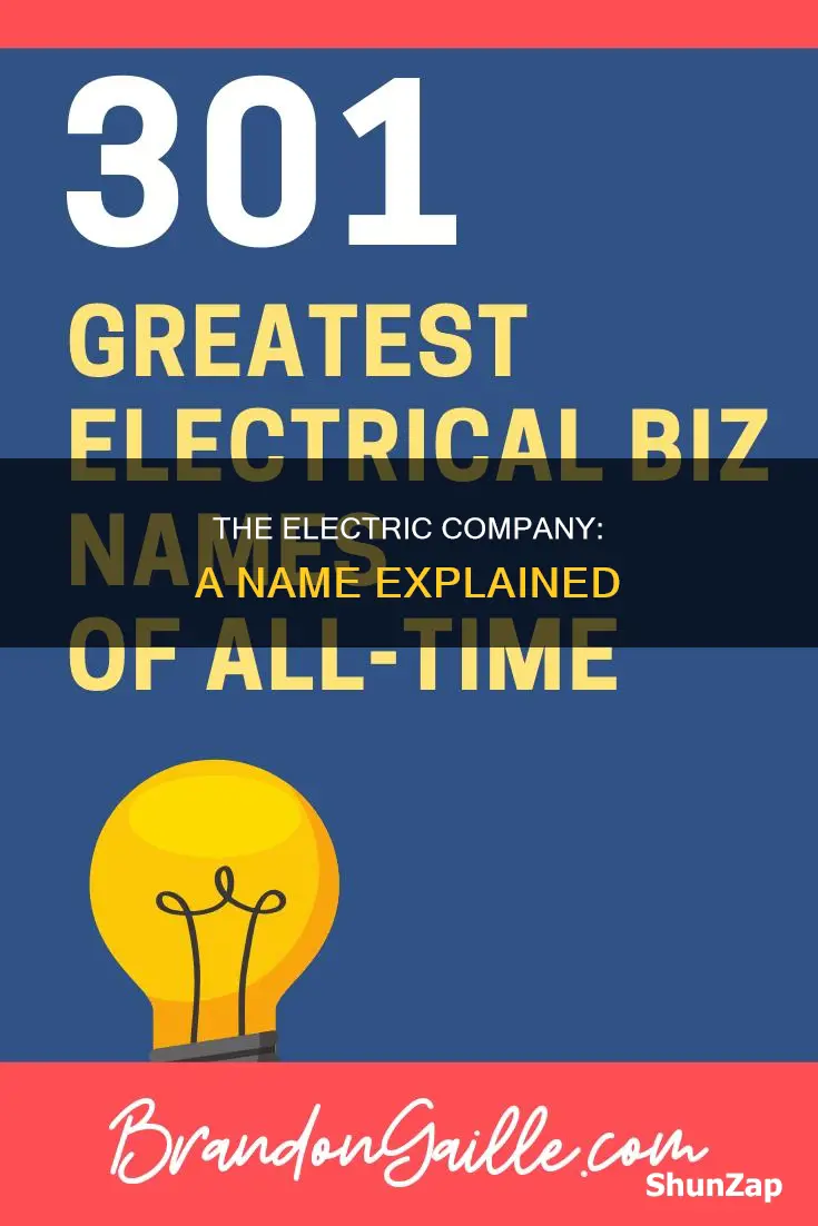 why was that show called the electric company