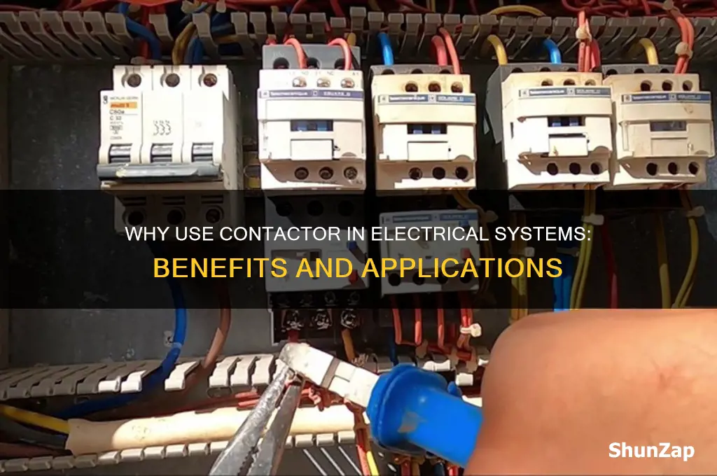 why we use contactor in electrical