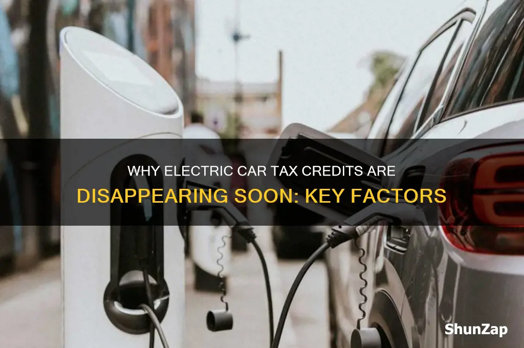 why will electric car tax credit go away