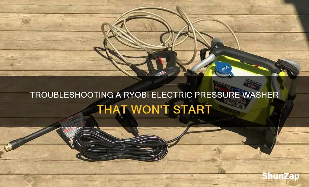 why wont electric ryobi pressure washer start