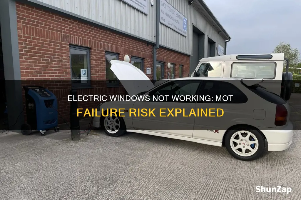 will a car fail mot if electric windows don