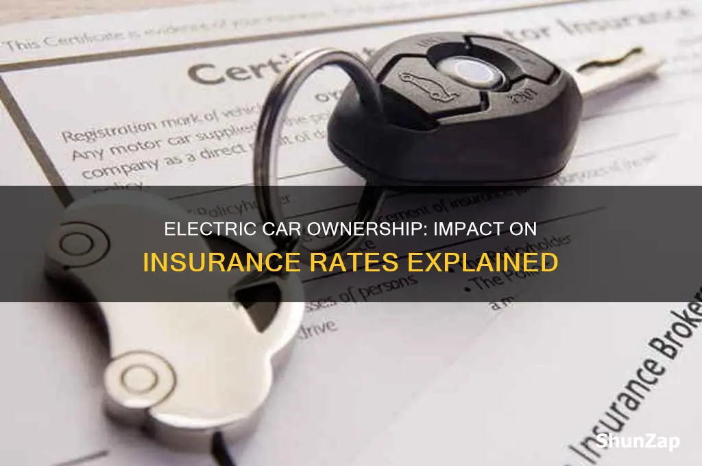 will buying an electric car raise insurance rates