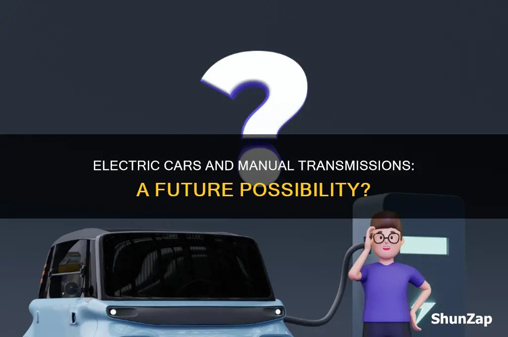 will electric cars have manual transmission
