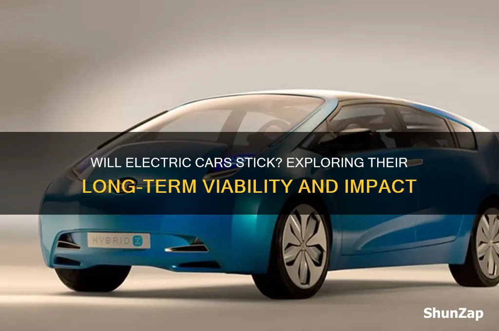 will electric cars stick