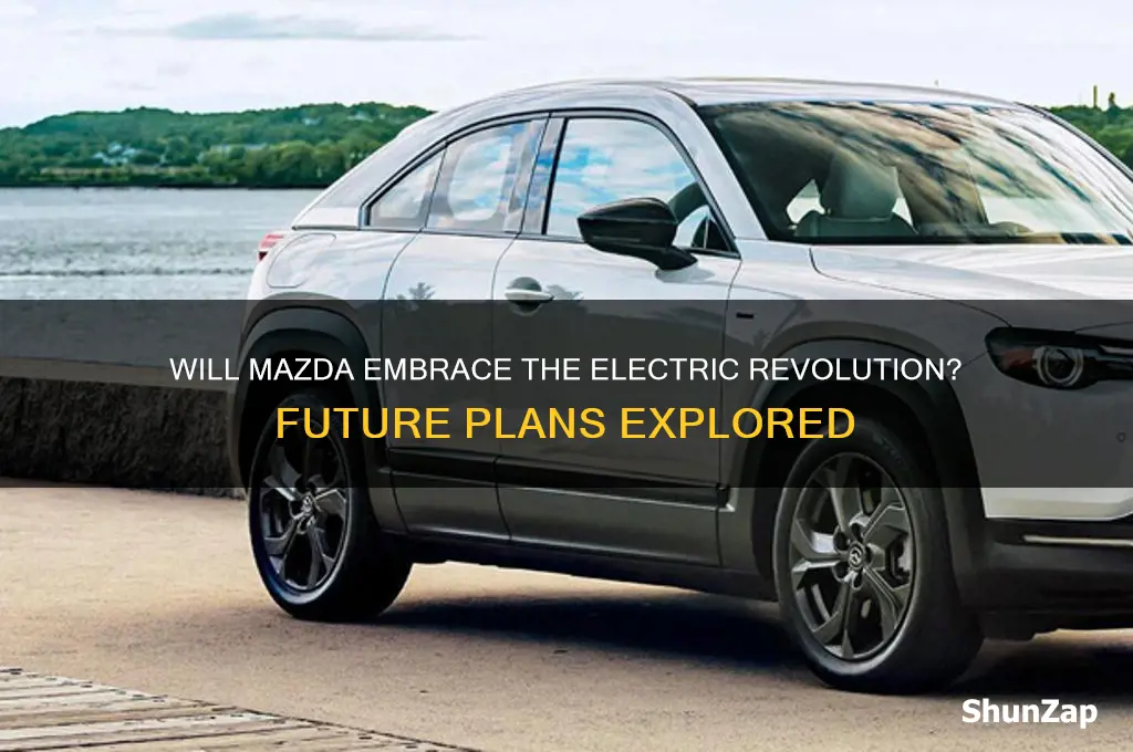 will mazda ever make electric cars
