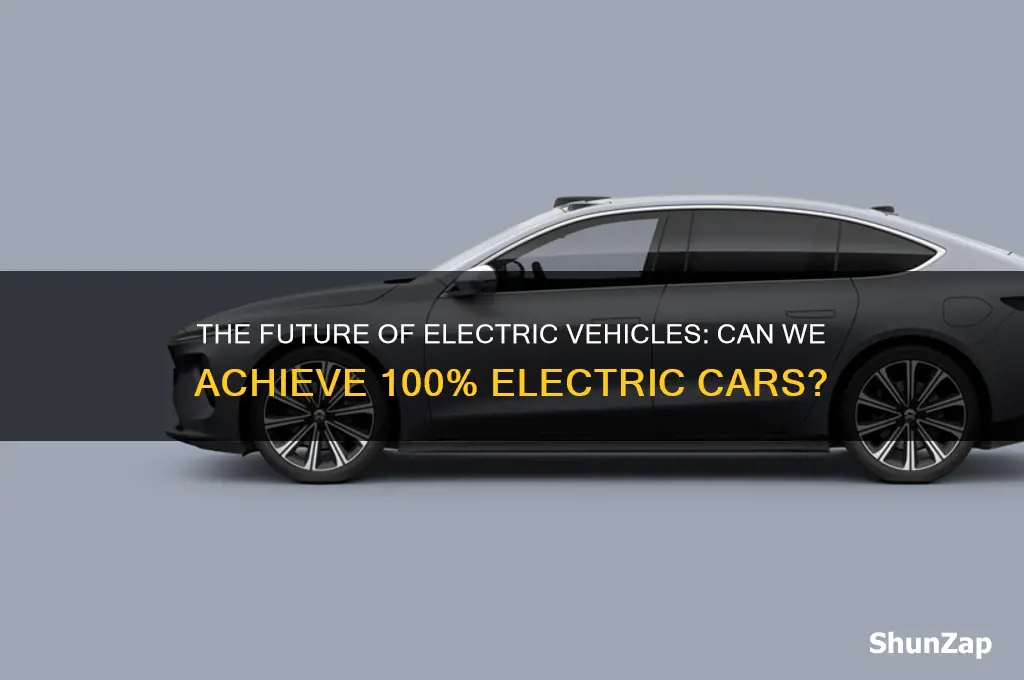 will there ever be a one hundred percent electric car